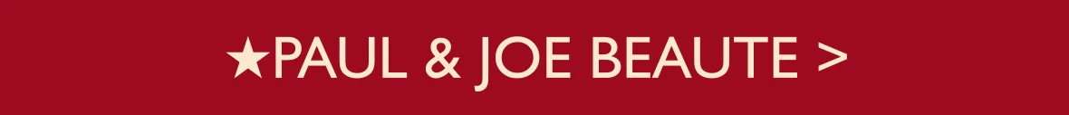 PAUL & JOE BEAUTE